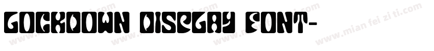 Lockdown Display Font字体转换